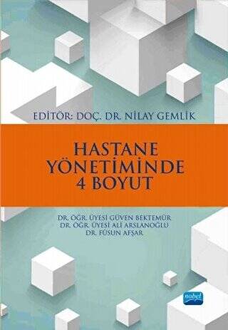 Hastane Yönetiminde 4 Boyut - 1