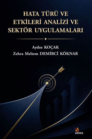 Hata Türü ve Etkileri Analizi Ve Sektör Uygulamaları - 1