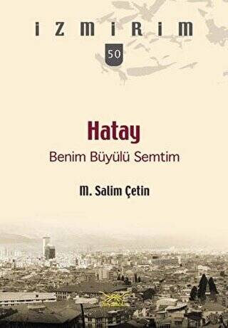 Hatay Benim Büyülü Semtim - 1