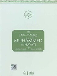 Hatemü`l-Enbiya Hz. Muhammed ve Hayatı - 1