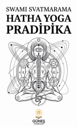Hatha Yoga Pradipika - Güneş Kitabevleri Yayınları