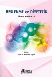 Hatiboğlu Beslenme ve Diyetetik Güncel Konular - 7 - 1