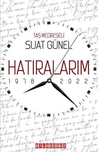 Hatıralarım 1978-2022 - 1