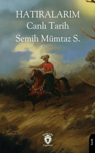 Hatıralarım Canlı Tarih - 1