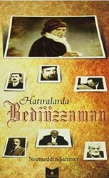 Hatıralarla Bediüzzaman - 1