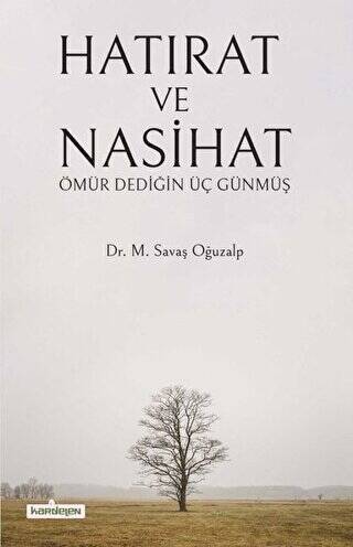 Hatırat ve Nasihat - 1