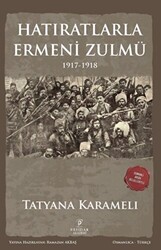 Hatıratlarla Ermeni Zulmü - Payidar Akademi