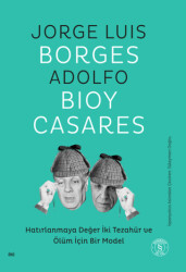 Hatırlanmaya Değer İki Tezahür ve Ölüm İçin Bir Model - Everest Yayınları