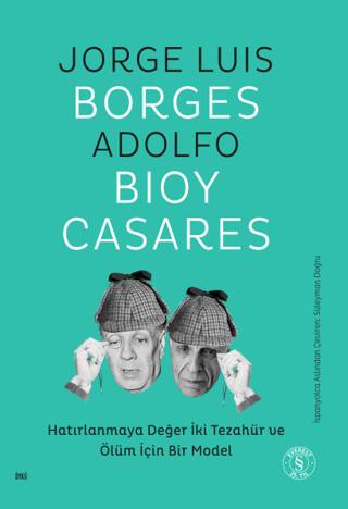 Hatırlanmaya Değer İki Tezahür ve Ölüm İçin Bir Model - 1