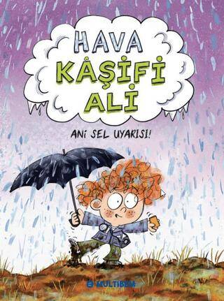Hava Kâşifi Ali 2 - Ani Sel Uyarısı! - 1