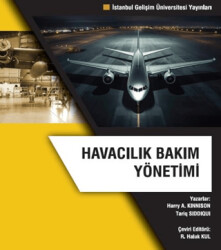 Havacılık Bakım Yönetimi - İstanbul Gelişim Üniversitesi Yayınları