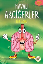 Havalı Akciğerler - Organlar Konuşuyor Serisi 3 - 1