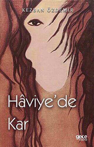 Haviye’de Kar - 1