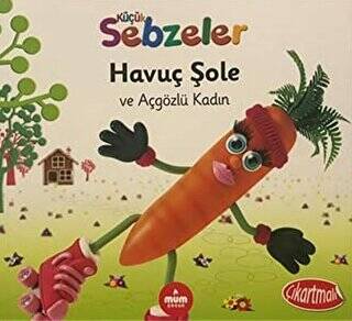 Havuç Şole ve Açgözlü Kadın - Küçük Sebzeler - 1