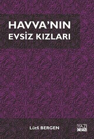 Havva`nın Evsiz Kızları - 1