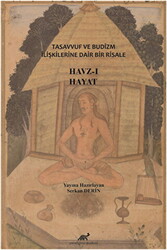 Tasavvuf ve Budizm İlişkilerine Dair Bir Risale: Havz-ı Hayat - 1