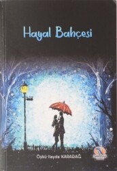 Hayal Bahçesi - Akdoğan Yayınevi