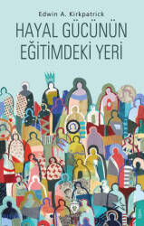 Hayal Gücünün Eğitimdeki Yeri - 1