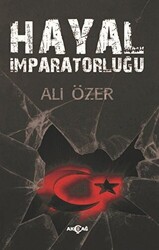 Hayal İmparatorluğu - 1