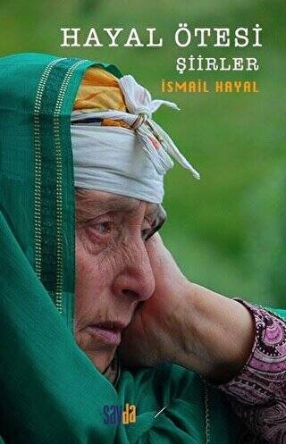 Hayal Ötesi - Şiirler - 1