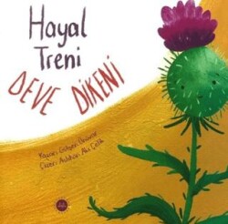 Hayal Treni Deve Dikeni - Diyanet İşleri Başkanlığı