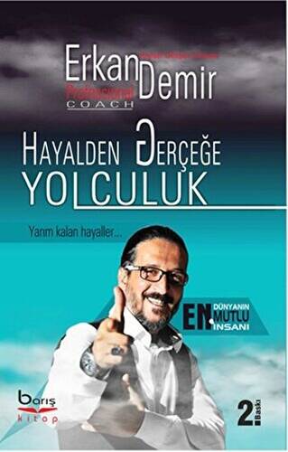 Hayalden Gerçeğe Yolculuk - 1