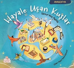 Hayale Uçan Kuşlar - 1