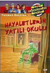 Hayaletlerin Yatılı Okulu - 1