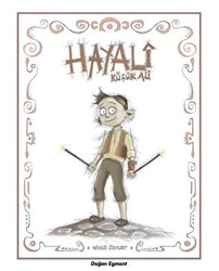 Hayali Küçük Ali - Doğan Çocuk