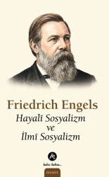 Hayali Sosyalizm ve İlmi Sosyalizm - Mahfel Yayıncılık