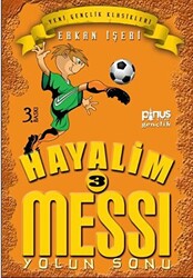 Hayalim Messi 3 - Yolun Sonu - 1