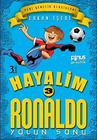 Hayalim Ronaldo 3 - Yolun Sonu - 1