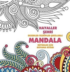 Hayaller Şehri - Mandala - 1