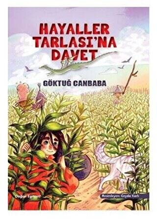 Hayaller Tarlası`na Davet - 1