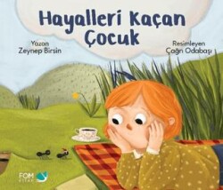 Hayalleri Kaçan Çocuk - FOM Kitap