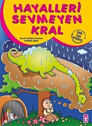 Hayalleri Sevmeyen Kral - 1