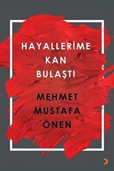 Hayallerime Kan Bulaştı - 1