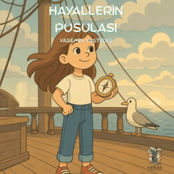 Hayallerin Pusulası - Arkhe Yayınları