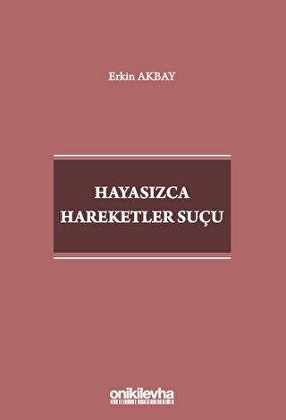 Hayasızca Hareketler Suçu - 1
