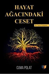 Hayat Ağacındaki Ceset - 1