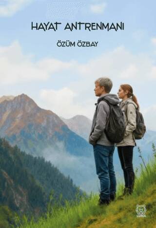 Hayat Antrenmanı - 1