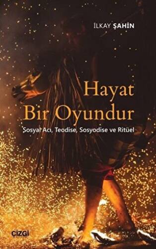 Hayat Bir Oyundur - 1
