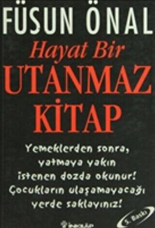 Hayat Bir Utanmaz Kitap - 1