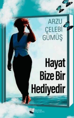 Hayat Bize Bir Hediyedir - 1