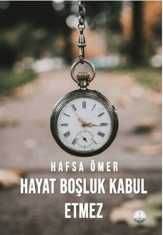 Hayat Boşluk Kabul Etmez - 1