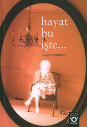 Hayat Bu İşte - 1