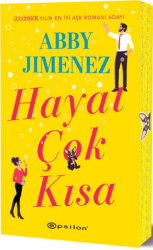 Hayat Çok Kısa - Epsilon Yayınevi