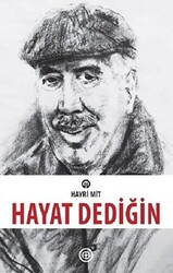 Hayat Dediğin - 1