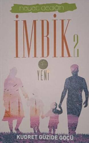 Hayat Dediğin İmbik 2 - 1