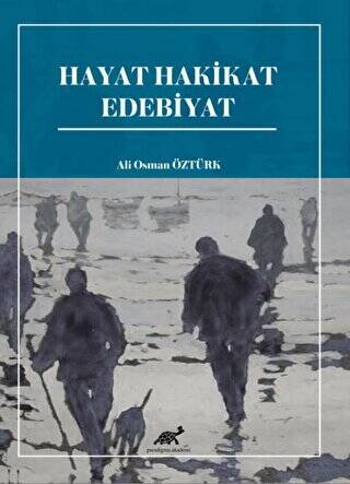 Hayat Hakikat Edebiyat - 1